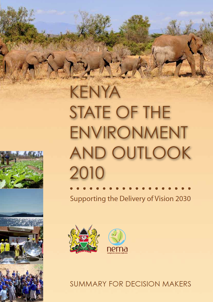 Kenya State of the Environment and Outlook 2010